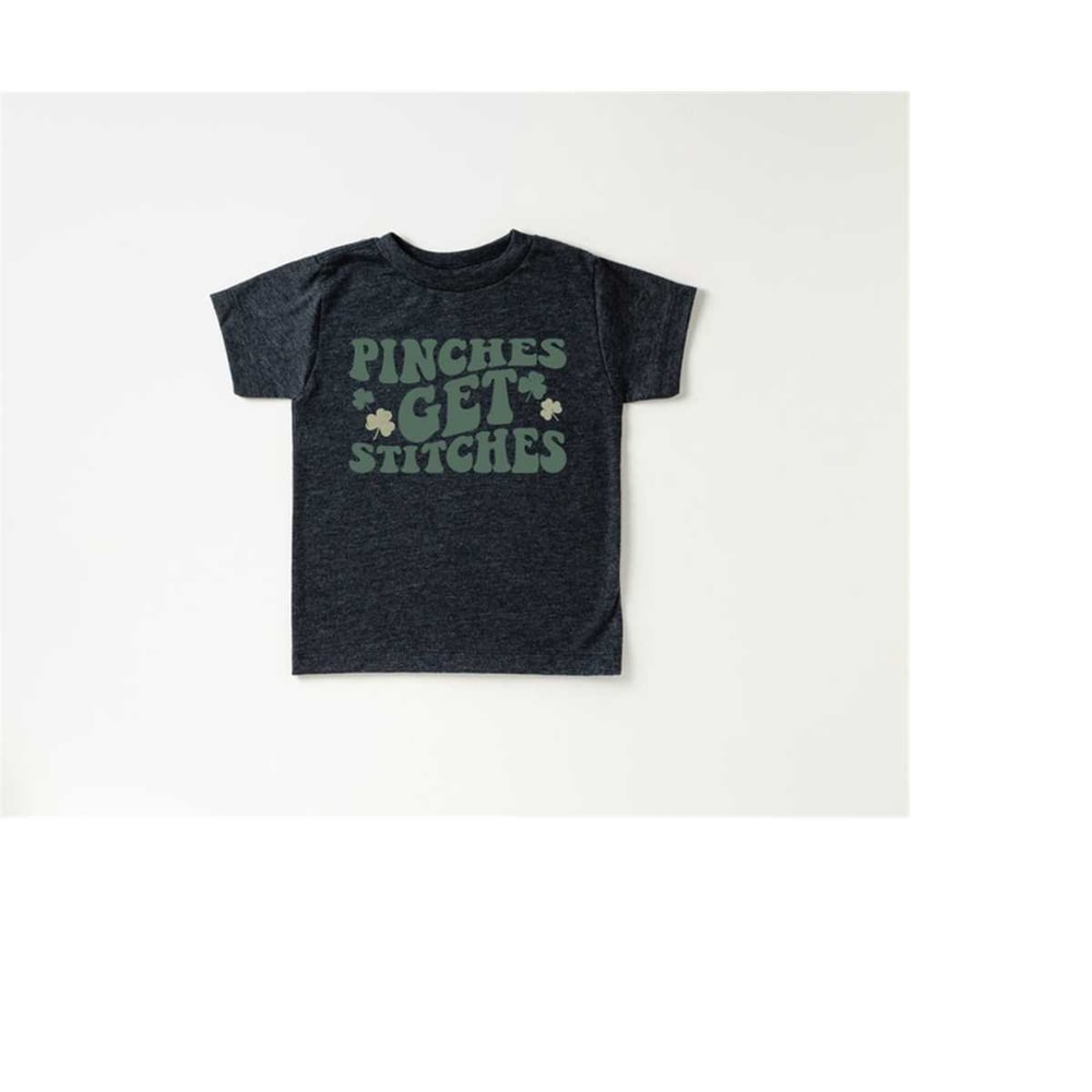 MR-149202394926-pinches-get-stitches-st-pattys-shirt-toddler-tee-patricks-image-1.jpg
