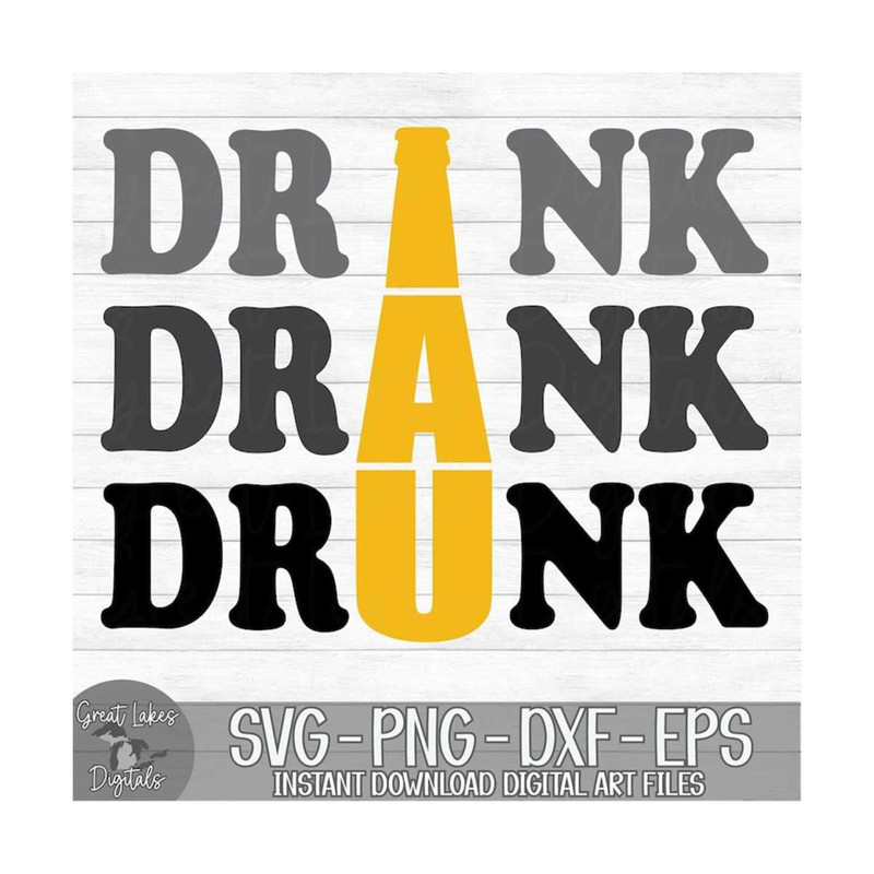 MR-149202310159-drink-drank-drunk-instant-digital-download-svg-png-dxf-image-1.jpg