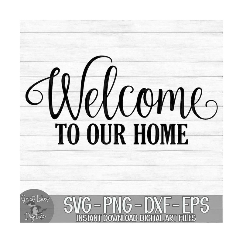 MR-149202310754-welcome-to-our-home-instant-digital-download-svg-png-image-1.jpg