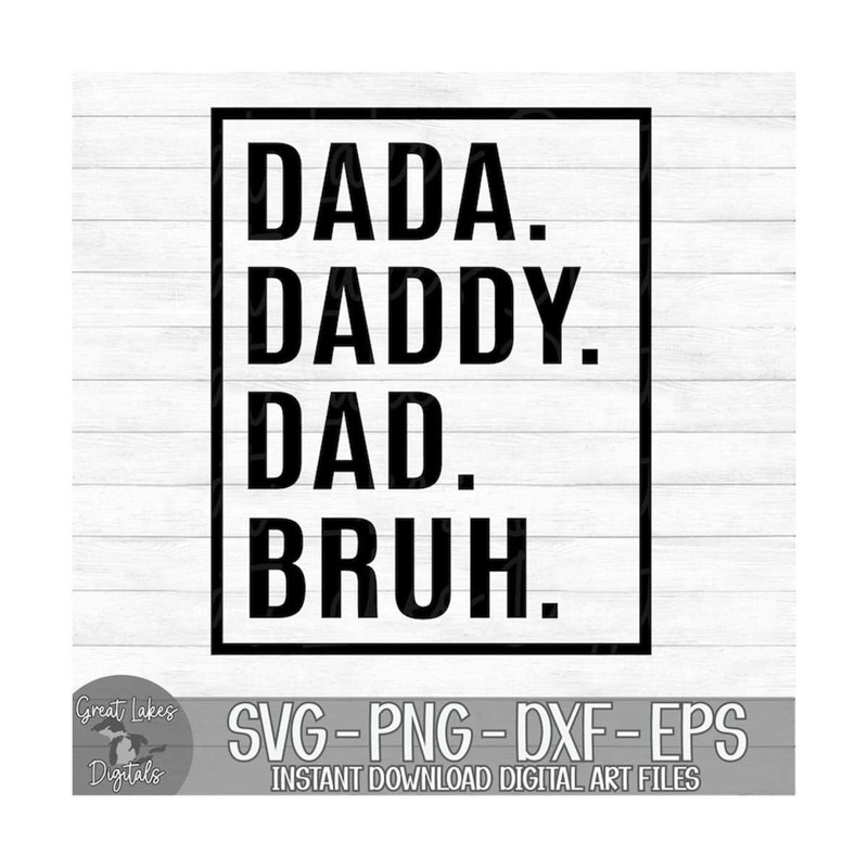 MR-149202310827-dada-daddy-dad-bruh-instant-digital-download-svg-png-image-1.jpg