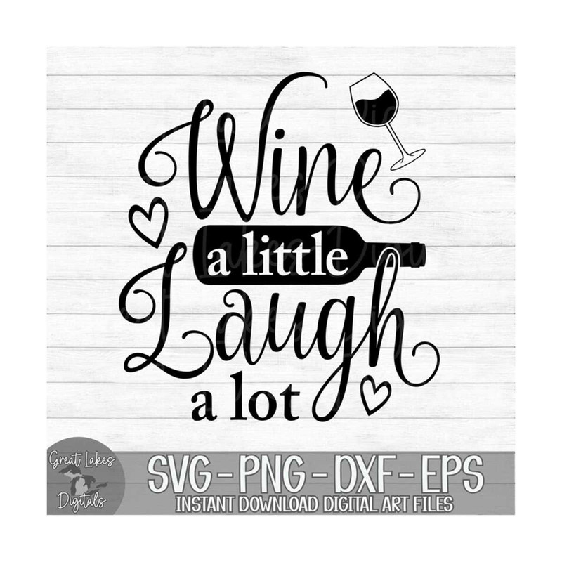 MR-1492023101431-wine-a-little-laugh-a-lot-instant-digital-download-svg-image-1.jpg
