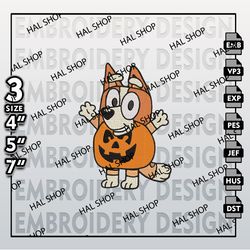 Bluey Machine Embroidery Designs, Drop Name Bluey Bingo Halloween Embroidery Designs, Halloween Embroidery Files