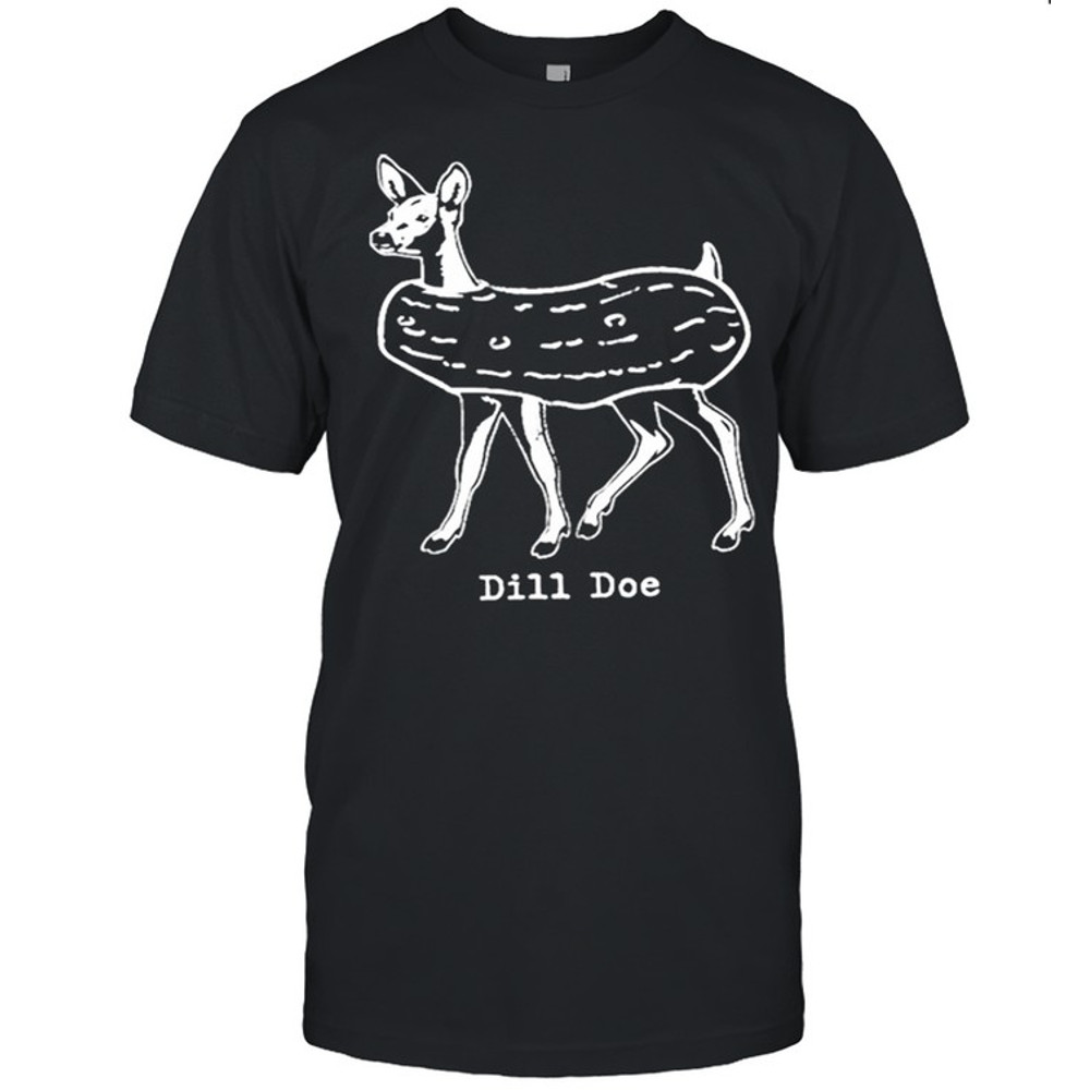 Dill Doe Pickle Shirt.jpg