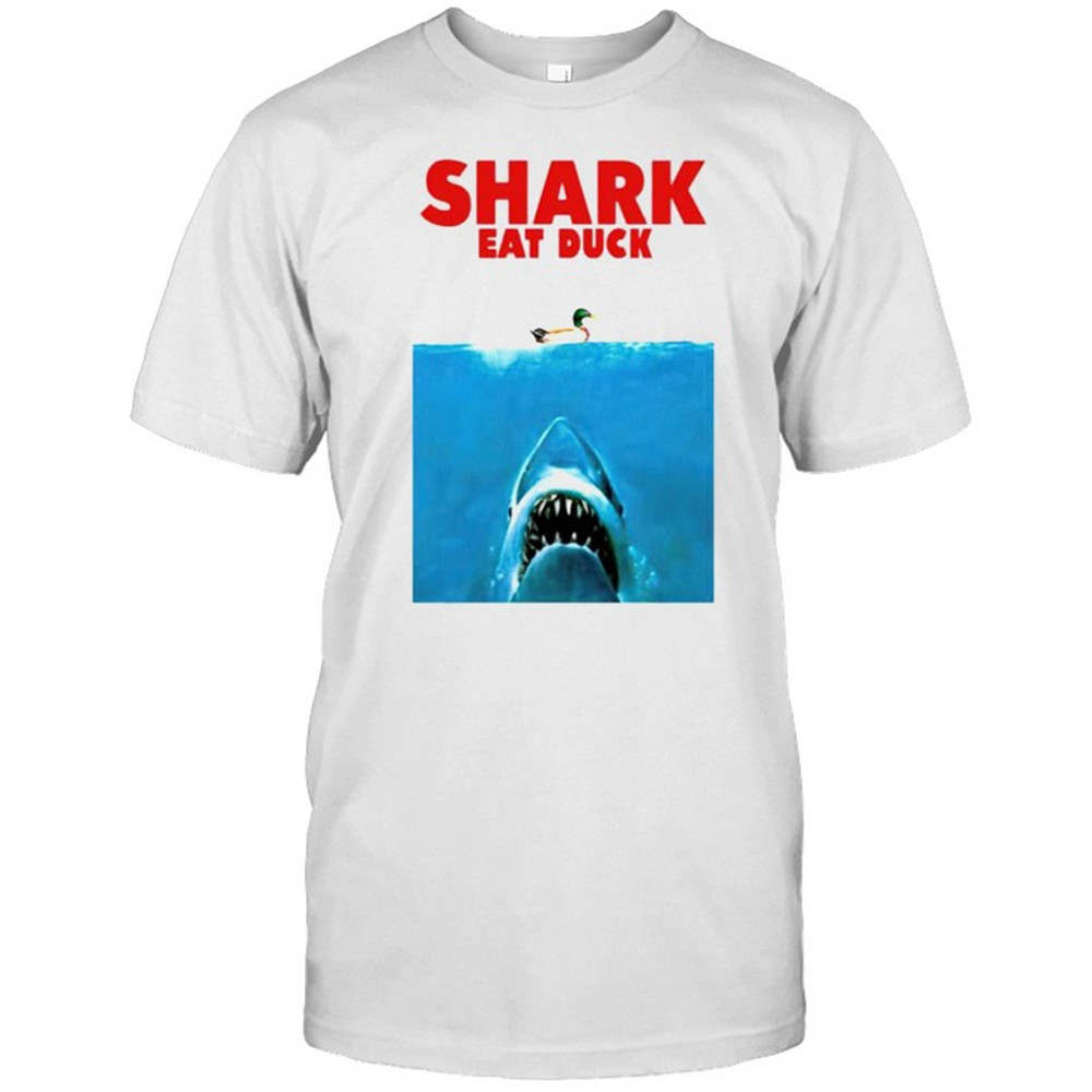 Jaws shark eat duck shirt.jpg