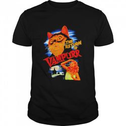 the return of vampurr shirt