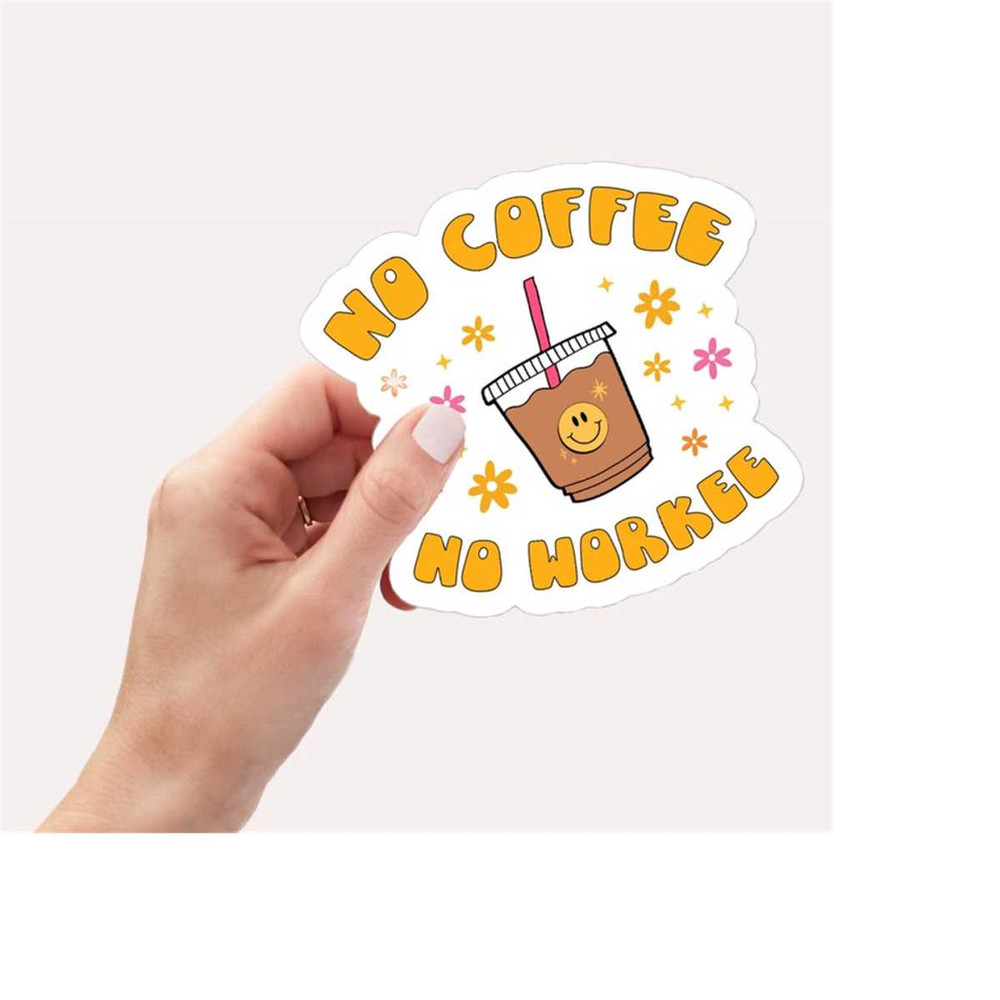 MR-1492023103912-retro-coffee-weatherproof-sticker-no-coffee-no-work-vintage-image-1.jpg
