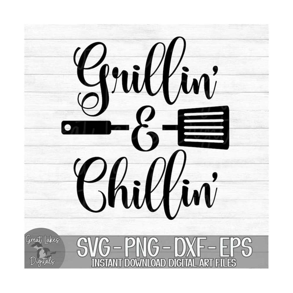 MR-1492023105112-grillin-chillin-instant-digital-download-svg-image-1.jpg