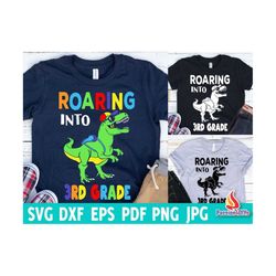 roaring into 3rd grade svg, third grade dinosaur svg, back to school svg, 1st day of school third grade shirt svg | cric