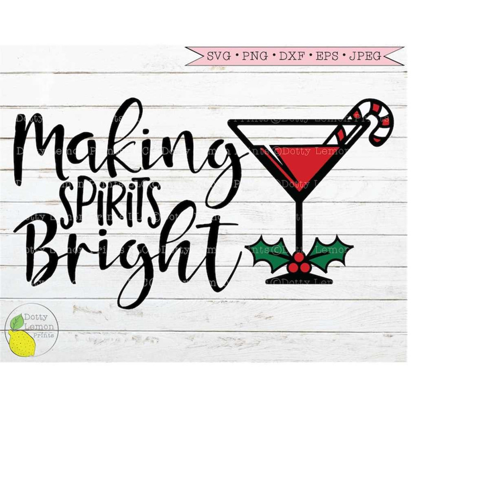 MR-149202311727-christmas-svg-making-spirits-bright-cocktail-svg-snowflake-svg-image-1.jpg