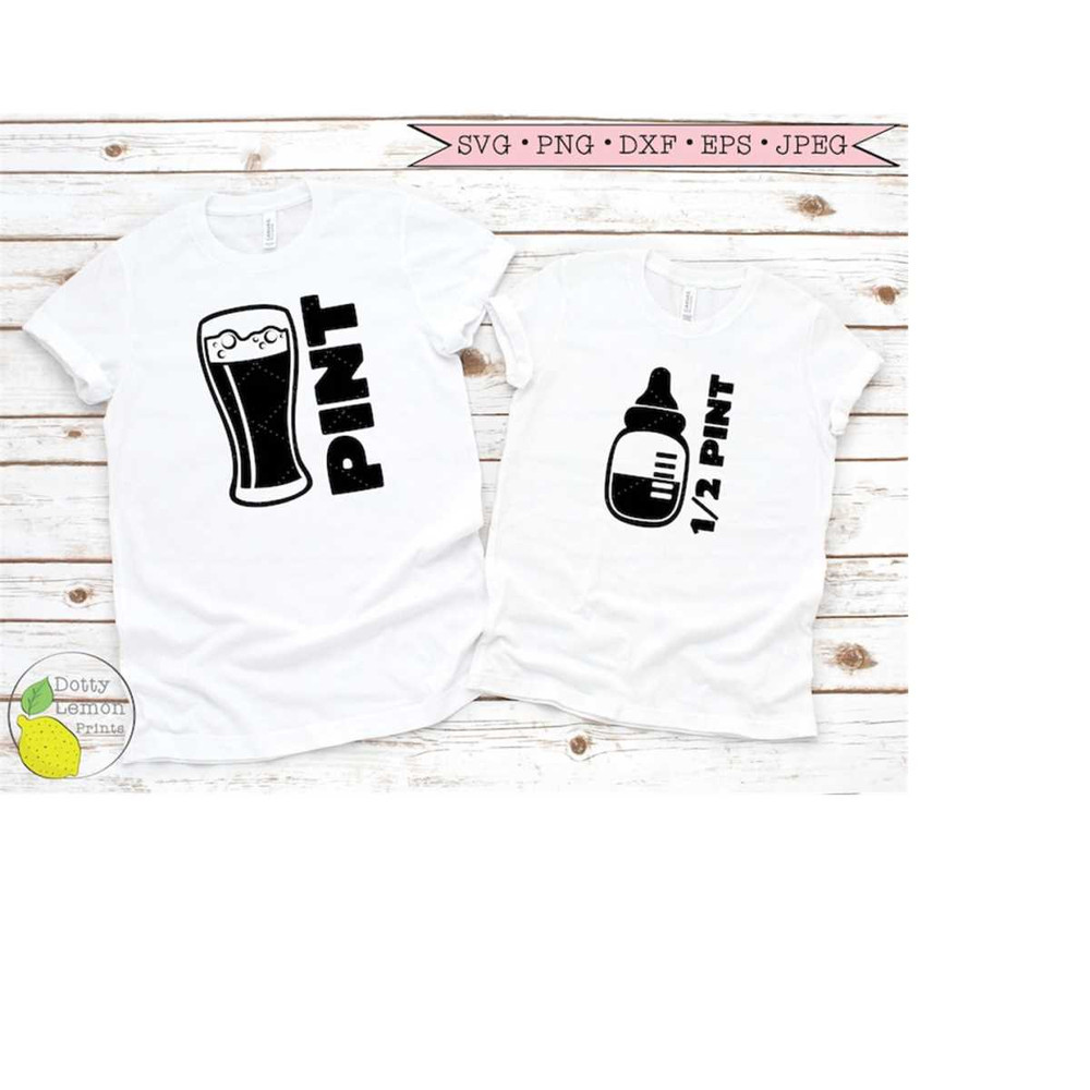 MR-1492023112443-pint-half-pint-new-dad-bundle-svg-beer-svg-gift-for-men-image-1.jpg