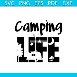 camping life cartoon svg, trending svg, camper svg, happy camper svg, camping svg, camping clip art, camping life svg ,c