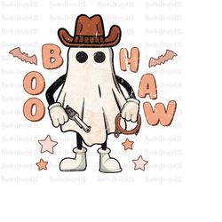Boo Haw, Halloween PNG, Spooky PNG, Western Halloween png, Western ghost png, Cowboy Halloween PNG, Sublimation Png, Cou