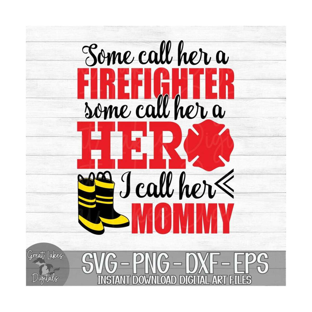 MR-1492023114057-some-call-her-a-firefighter-hero-i-call-her-mommy-instant-image-1.jpg