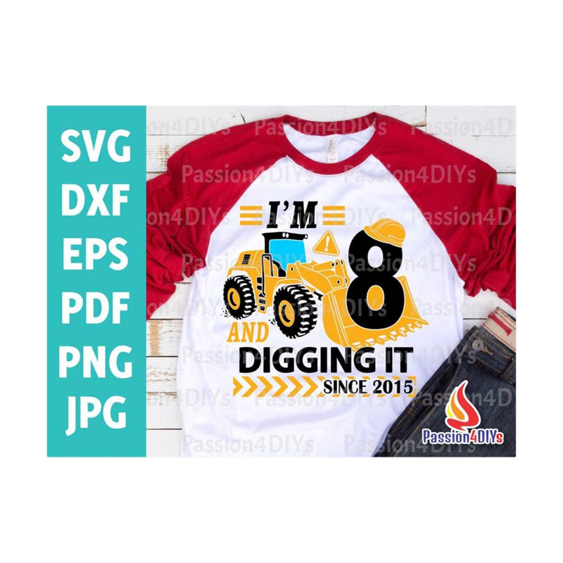 MR-1492023114948-im-8-and-digging-it-bulldozer-8th-birthday-boy-svg-image-1.jpg