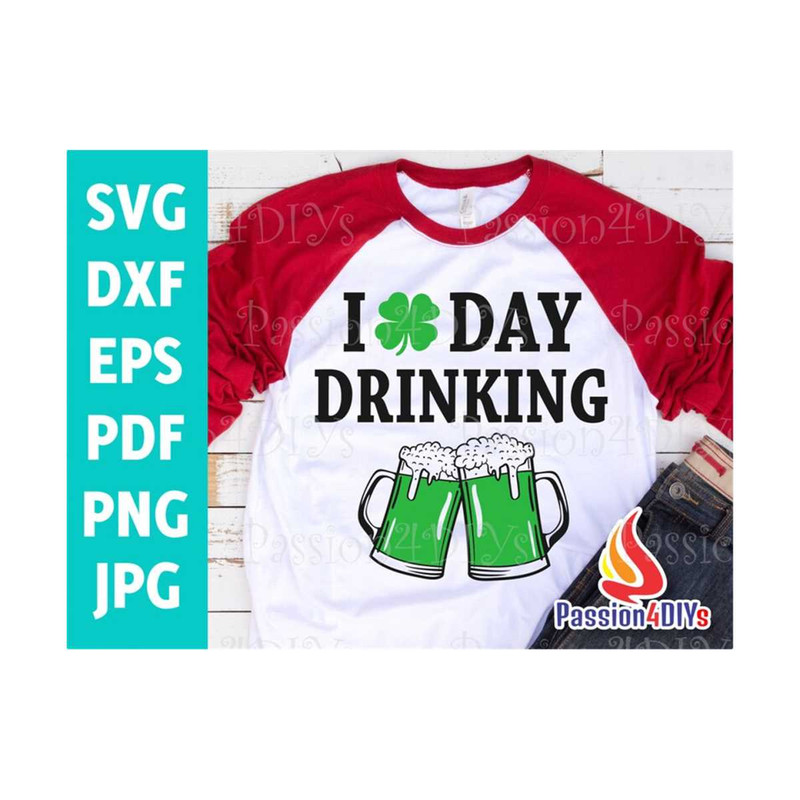 MR-1492023115130-i-love-day-drinking-svg-st-patricks-day-shirt-shut-up-liver-image-1.jpg