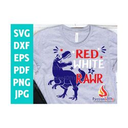 4th of july svg, red white and rawr svg, boy 4th of july svg, patriotic dinosaur usa t-rex, dino american independence f