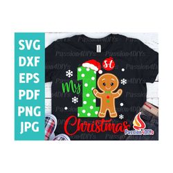 My 1st Christmas Svg, Baby First Christmas Santa Hat Svg, Sublimation Boy Gingerbread Shirt Design Dxf, Pdf Newborn File