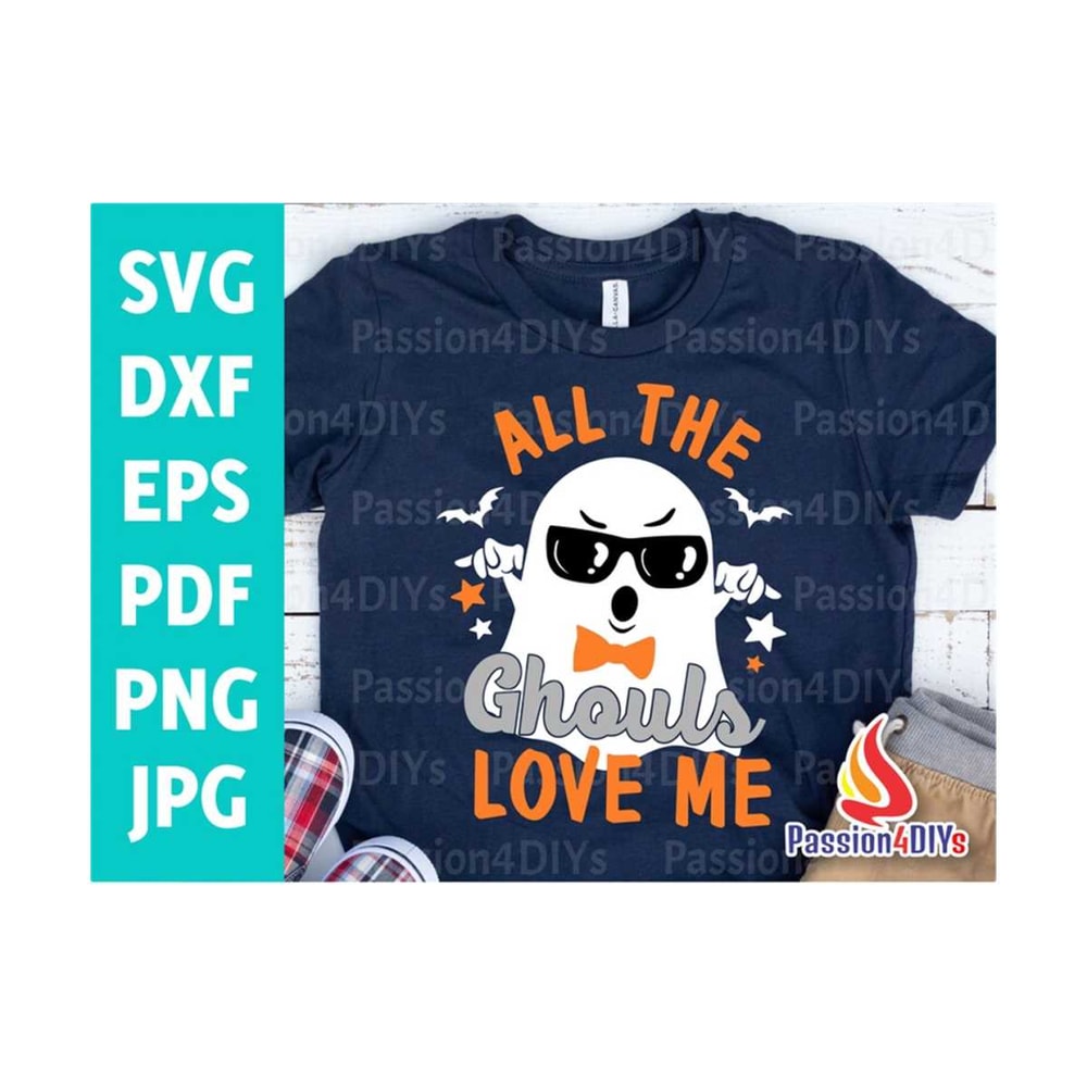 MR-149202312528-all-the-ghouls-love-me-svg-boy-halloween-svg-ghost-svg-dxf-image-1.jpg