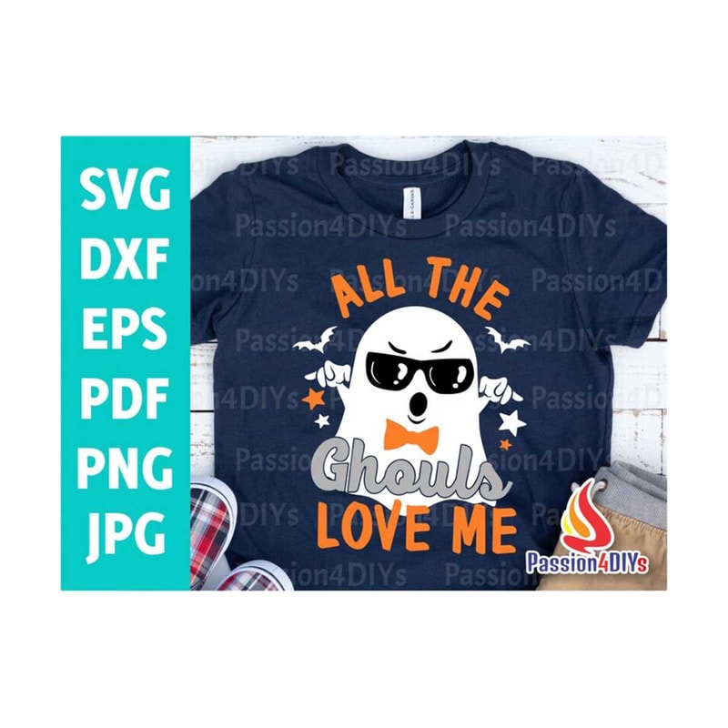 MR-149202312528-all-the-ghouls-love-me-svg-boy-halloween-svg-ghost-svg-dxf-image-1.jpg