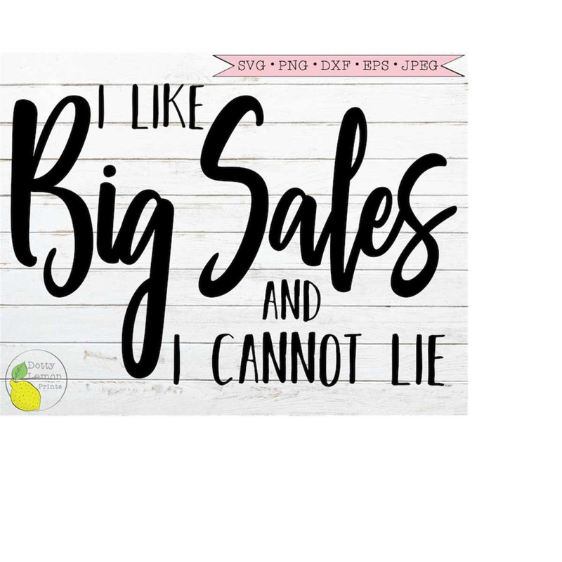 MR-1492023121624-black-friday-svg-christmas-shopping-svg-i-like-big-sales-and-image-1.jpg