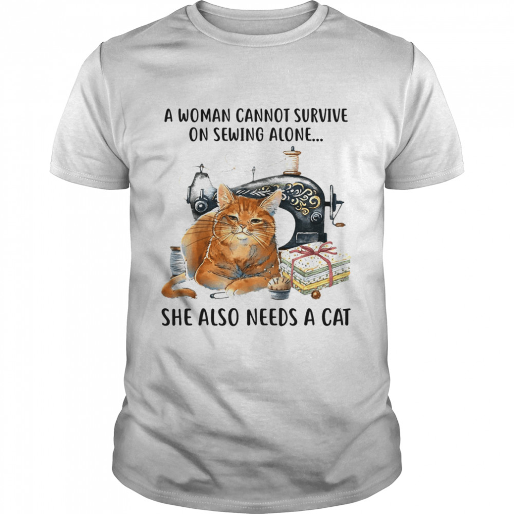 A Cannot Survive On Books Alone She Also Needs A Cat Shirt.jpg