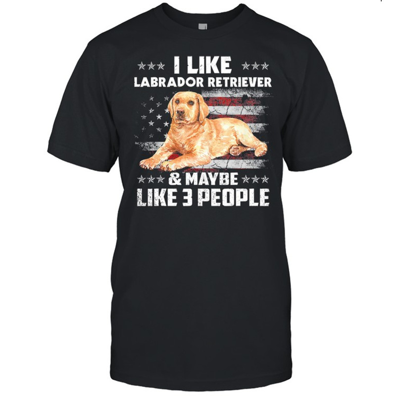 I like retriever and maybe like 3 people American flag shirt.jpg