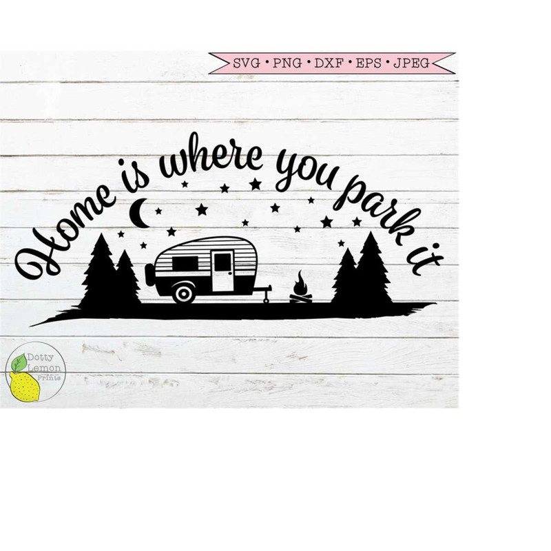 MR-1492023123543-summer-svg-camping-svg-mountain-svg-home-is-where-you-park-it-image-1.jpg