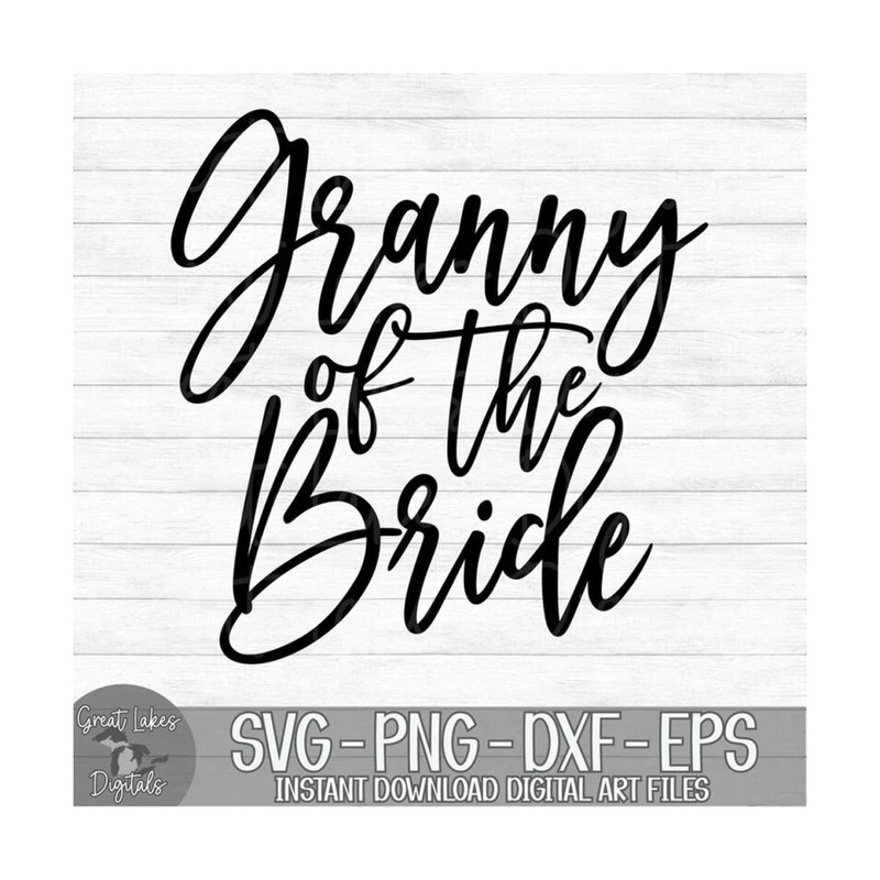 MR-1492023123712-granny-of-the-bride-instant-digital-download-svg-png-image-1.jpg