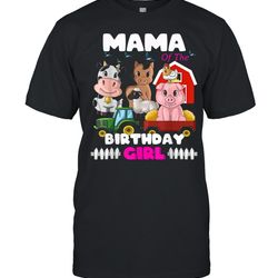 mama of the birthday girl barnyard farm animals tractor shirt