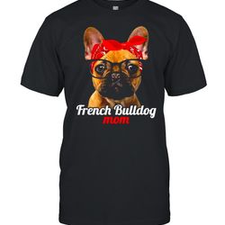 french bulldog mom french bulldog dog lovers mothers day shirt
