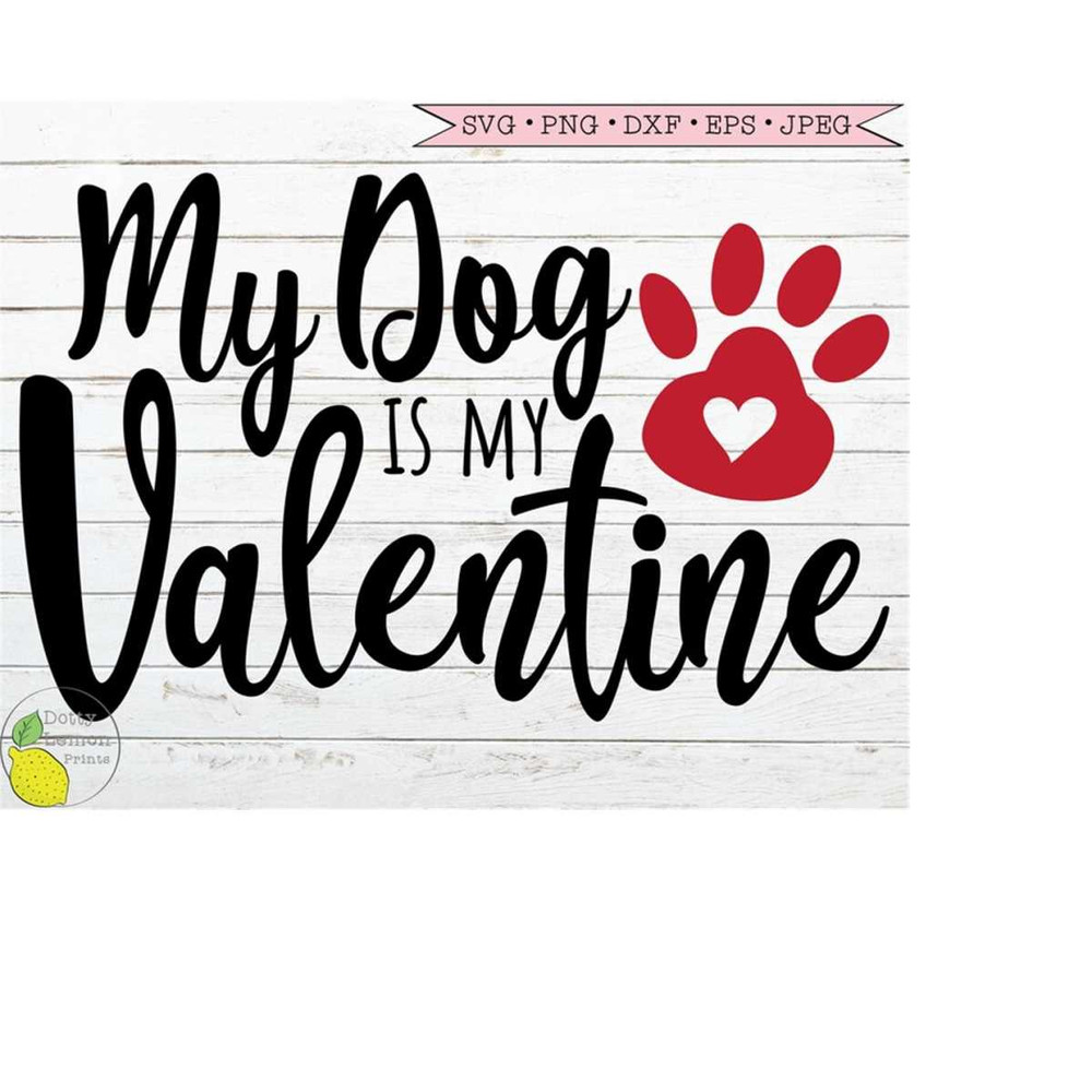 MR-1492023124519-valentine-svg-dog-mom-love-heart-valentines-day-svg-my-dog-image-1.jpg