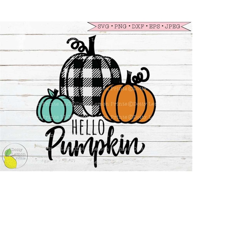 MR-1492023125519-hello-pumpkin-svg-fall-svg-autumn-svg-halloween-svg-plaid-svg-image-1.jpg