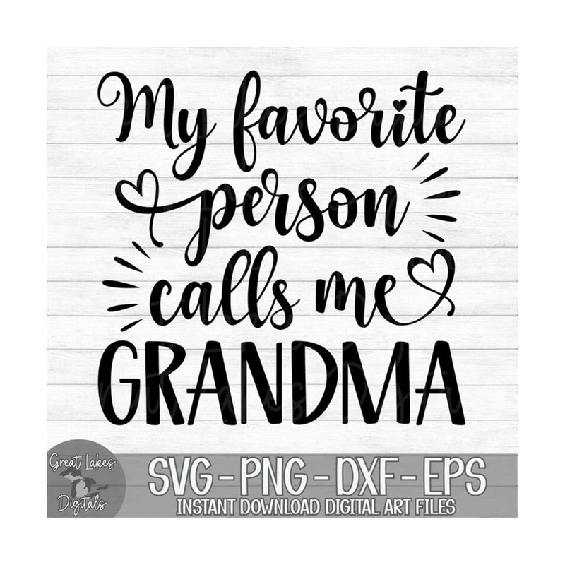 MR-14920231357-my-favorite-person-calls-me-grandma-instant-digital-download-image-1.jpg