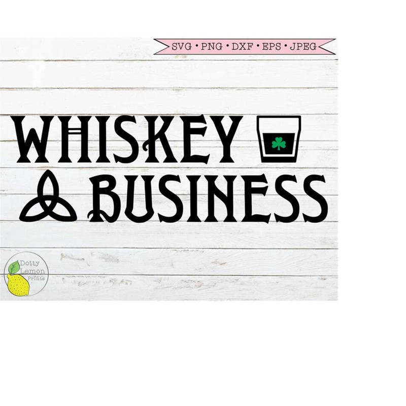 MR-1492023131626-st-patricks-day-svg-irish-shamrock-whiskey-business-svg-funny-image-1.jpg