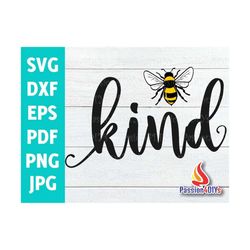bee kind svg, be kind svg, bee svg, always be kind svg, honey bee shirt design, kindness matter cricut silhouette cuttin