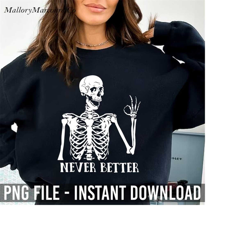MR-1492023145259-never-better-skeleton-halloween-png-halloween-png-skeleton-image-1.jpg