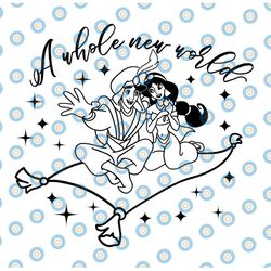 a whole new world, aladdin,disney svg file dxf silhouette print cricut cutting svg t svg  design svg ,jasmine svg, png
