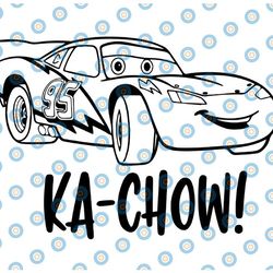 ka chow cars movie , walt disney quotes svg, dxf,png, clipart, cricut, quotes, silhouette files