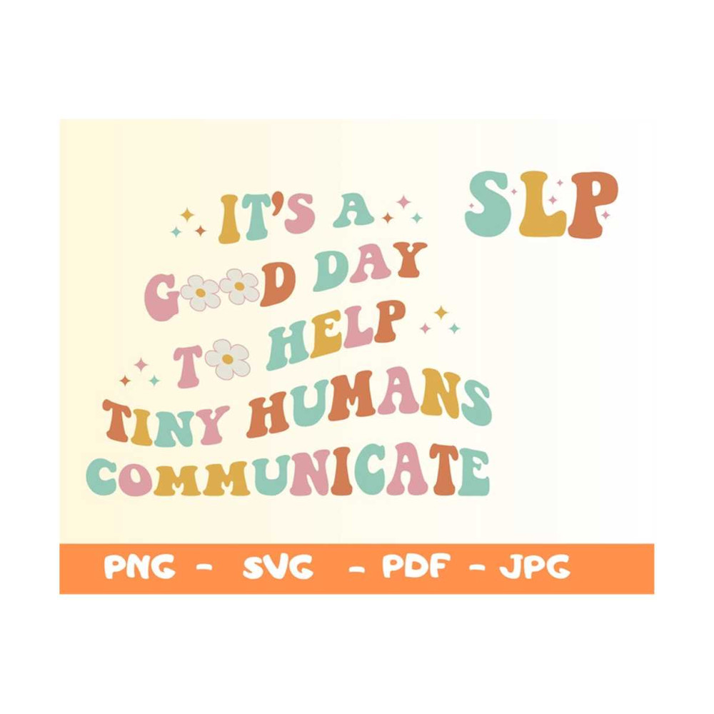 MR-149202316162-its-a-good-day-to-help-tiny-humans-communicate-shirt-image-1.jpg