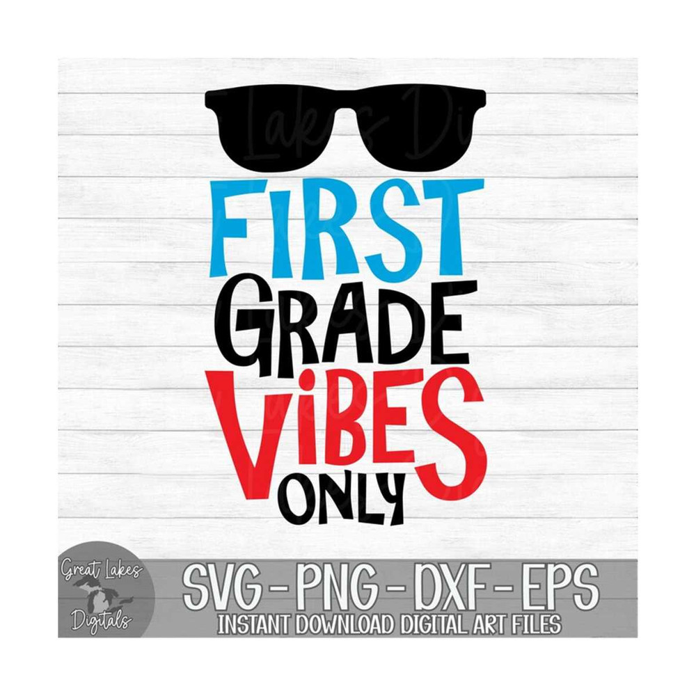 MR-1492023162031-first-grade-vibes-only-instant-digital-download-svg-png-image-1.jpg