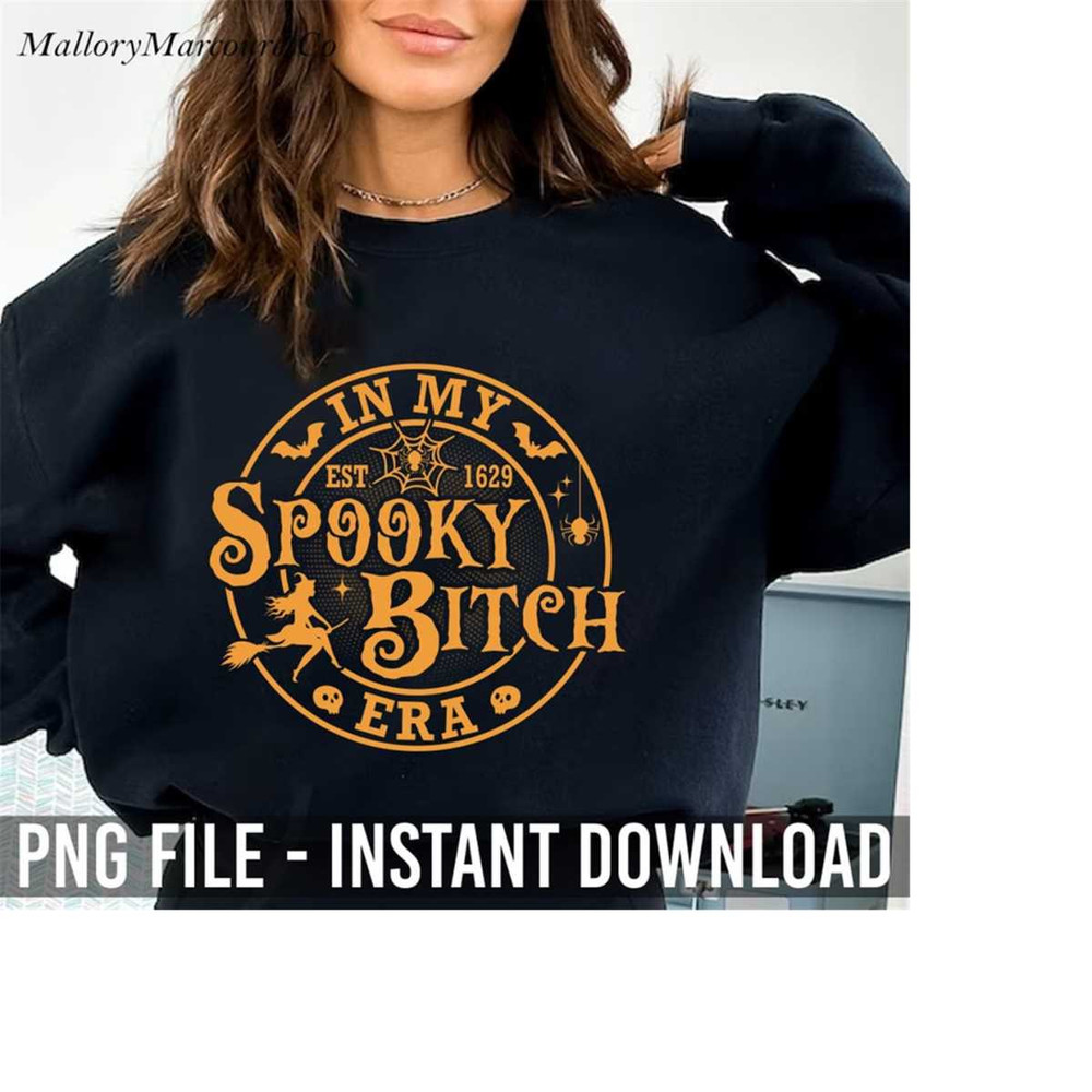 MR-1492023162151-in-my-spooky-bitch-era-halloween-png-halloween-png-witch-image-1.jpg