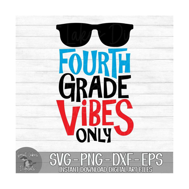 MR-1492023162246-fourth-grade-vibes-only-instant-digital-download-svg-png-image-1.jpg