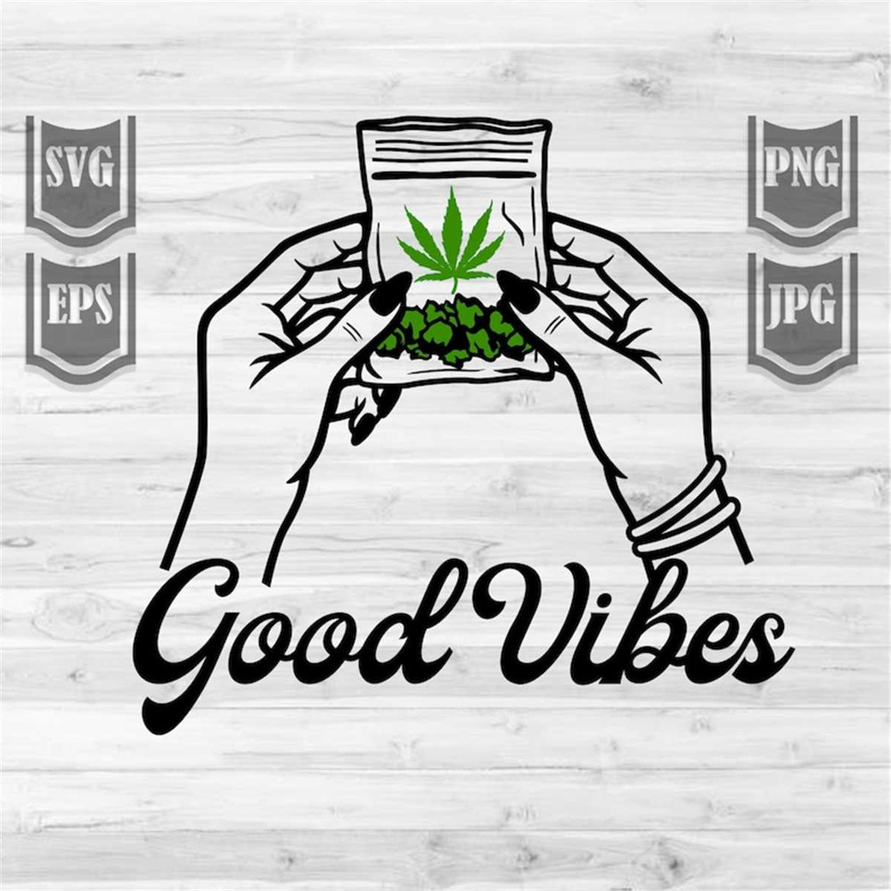MR-1492023162441-good-vibes-weed-svg-file-kush-svg-cannabis-svg-image-1.jpg