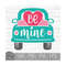 MR-1492023162917-be-mine-valentines-day-truck-instant-digital-download-image-1.jpg