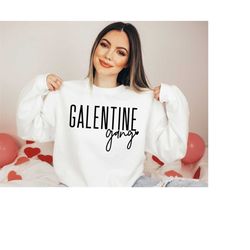 galentines gang shirt, galentine gang, galentines day gifts, funny valentines day tshirt, valentines day gift for friend