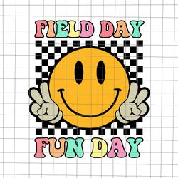field day svg, field day fun day svg, teacher kids field day svg, last day of school teacher svg, te