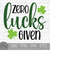 MR-149202317856-zero-lucks-given-instant-digital-download-svg-png-dxf-image-1.jpg
