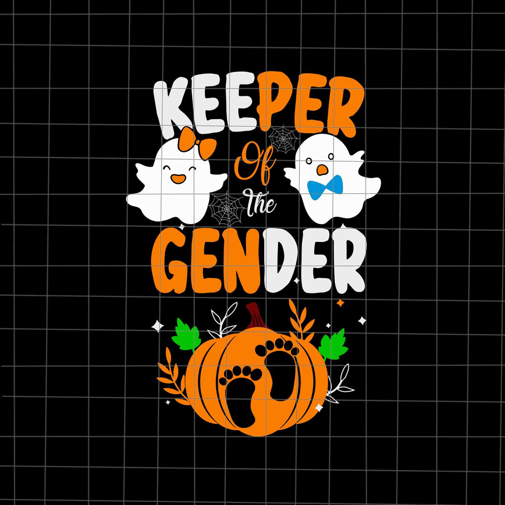 Keeper Of The Gender Svg, Baby Ghost Halloween Svg, Kids Halloween Svg, Cute Ghost Halloween Svg, Quote Halloween Svg - 1.jpg