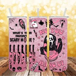 no you hang up 20oz tumbler wrap, no you hang up png, 20oz skinny tumbler wrap png, scary movie, horror scary face png