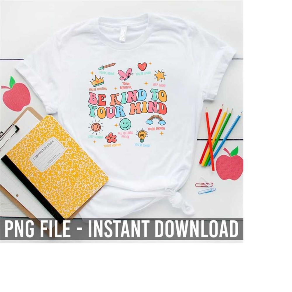 MR-1492023171643-be-kind-to-your-mind-png-teacher-gift-png-be-kind-png-image-1.jpg